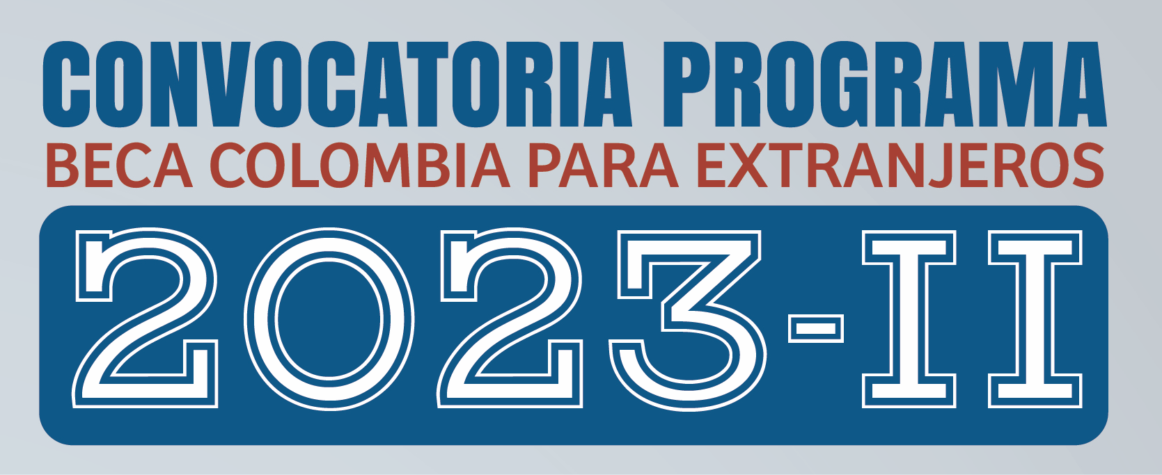 Becas Colombia para Extranjeros 2023-2