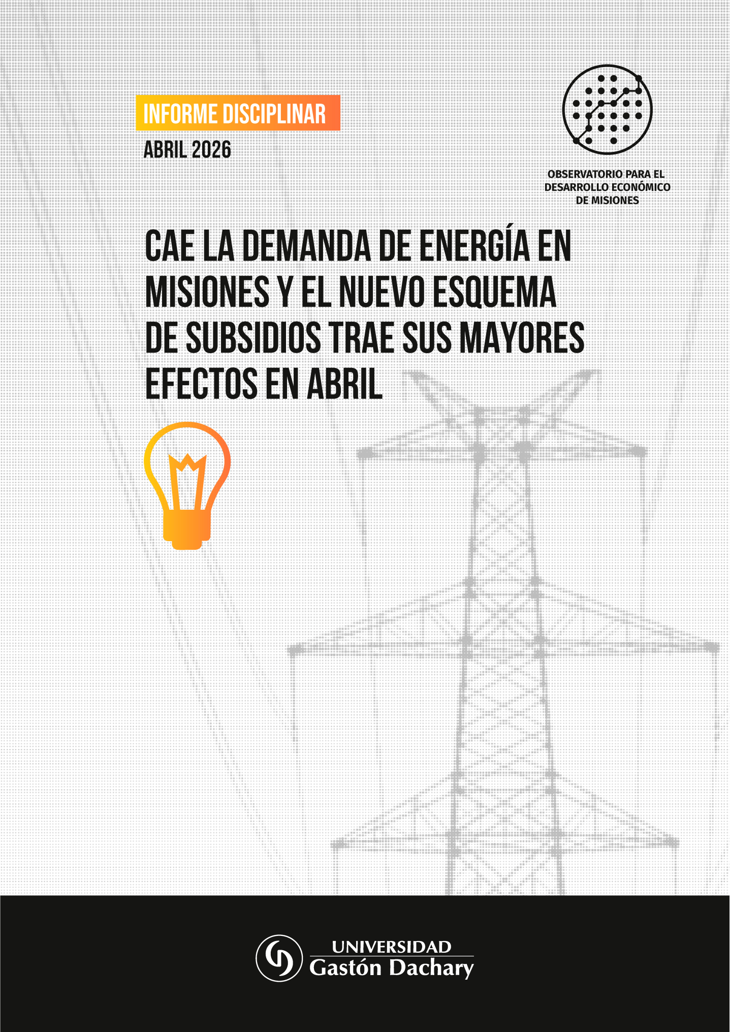 Demanda energética y la modificación de tarifas en la provincia de Misiones
