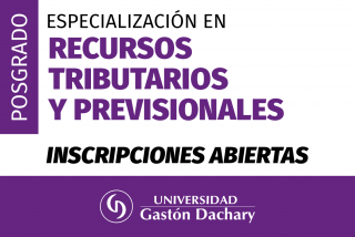 La UGD abre inscripciones para la Especialización en Recursos Tributarios y Previsionales