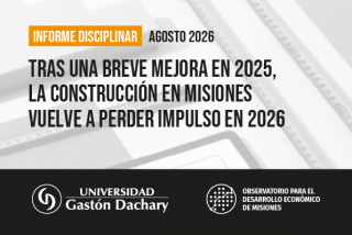 El ODEM analiza la evolución de la construcción en Misiones y advierte sobre un nuevo freno en la actividad