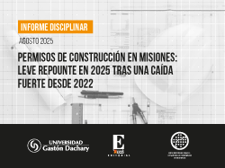 Construcción en Misiones: informe del ODEM muestra una lenta recuperación del sector en 2025