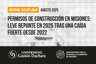 Construcción en Misiones: informe del ODEM muestra una lenta recuperación del sector en 2025