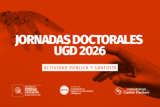 La UGD realizará sus primeras Jornadas Doctorales con investigaciones sobre desarrollo sustentable