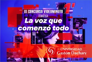 IX Concurso Videominuto UGD: contar la historia detrás de las motivaciones