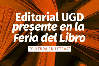 Editorial UGD participará en la tercera edición de la Feria del Libro