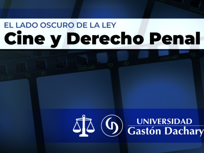 La carrera de Abogacía de la UGD convoca a un ciclo de cine enfocado en el derecho penal