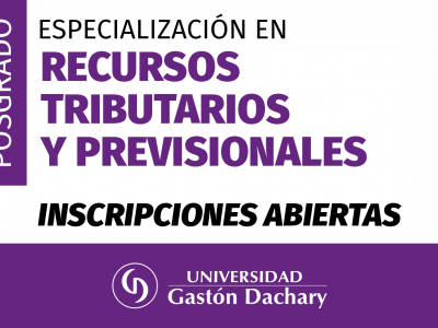 La UGD abre inscripciones para la Especialización en Recursos Tributarios y Previsionales