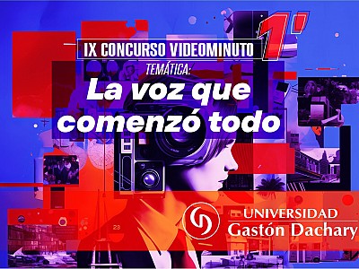 IX Concurso Videominuto UGD: contar la historia detrás de las motivaciones