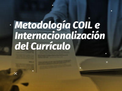 Conversatorio sobre Metodología COIL e Internacionalización del Currículo